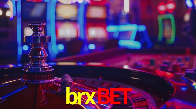 brxbet: Jogos de Caça-Níqueis-Altas Recompensas, Roleta-Velocidade, Blackjack-Desafios Máximos